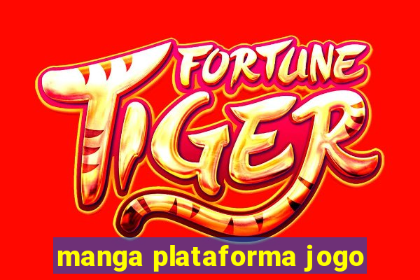 manga plataforma jogo